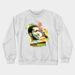 Juneteenth independence day Crewneck Sweatshirt